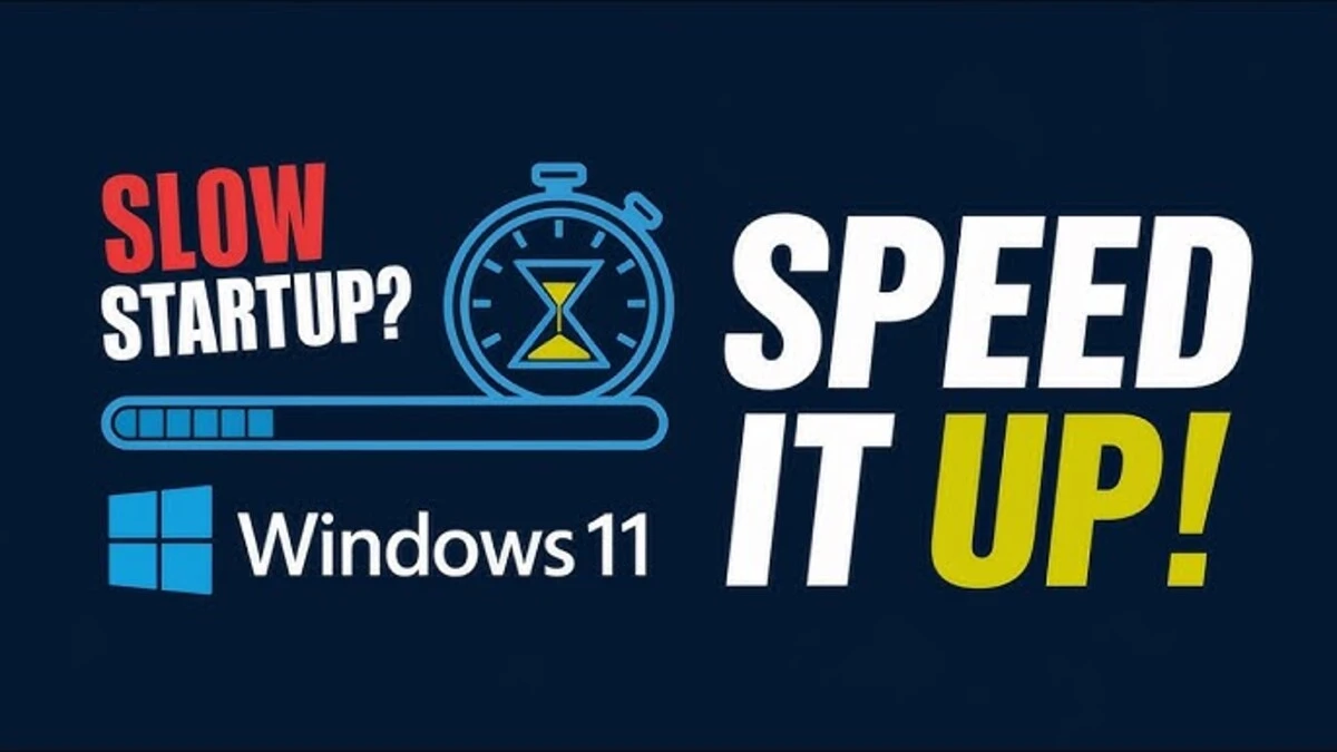 How to Speed Up Slow Windows 11 Startup Time (10 Proven Fixes)